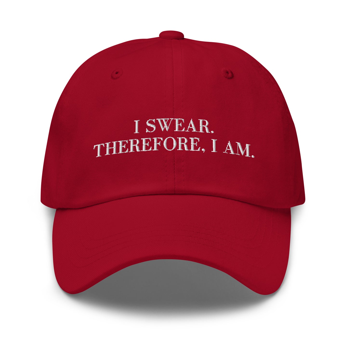 I swear, Therefore, I am Dad hat