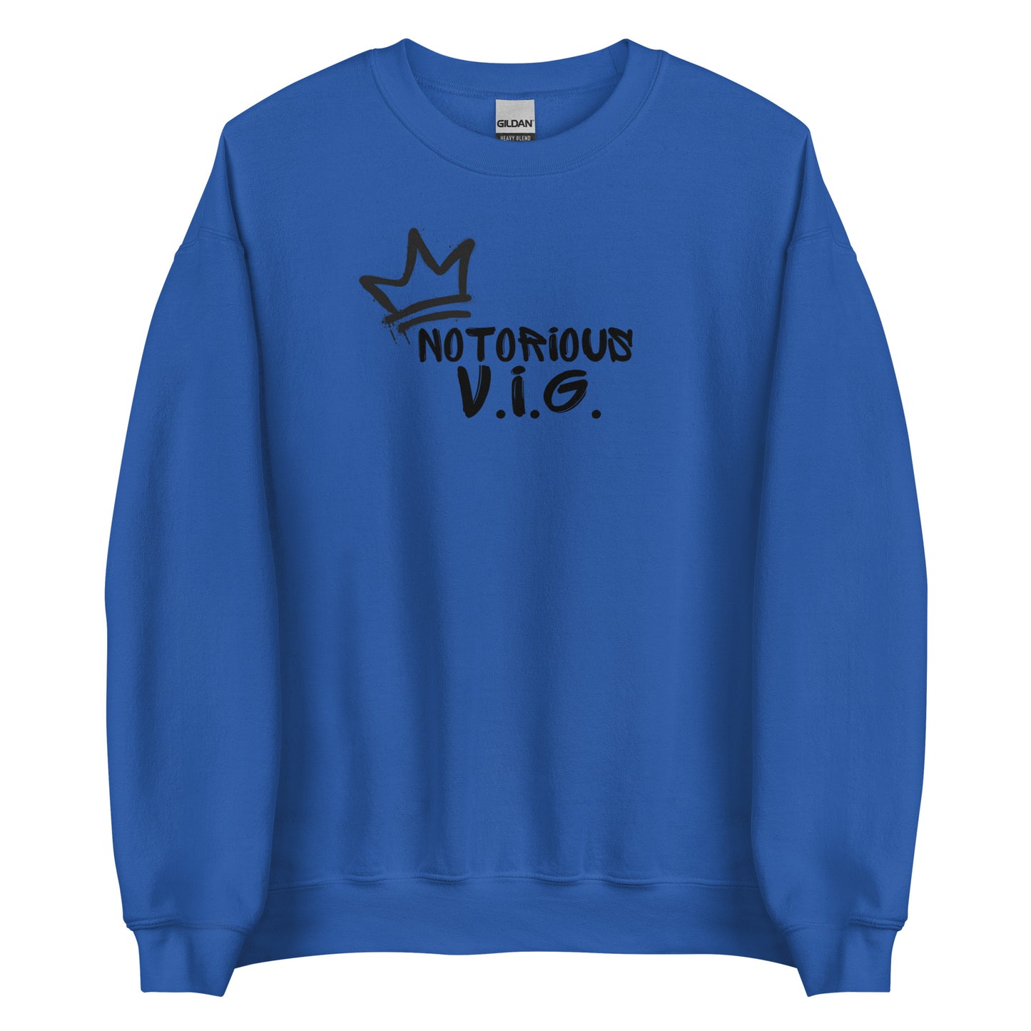 Notorious V.I.G. Unisex Sweatshirt