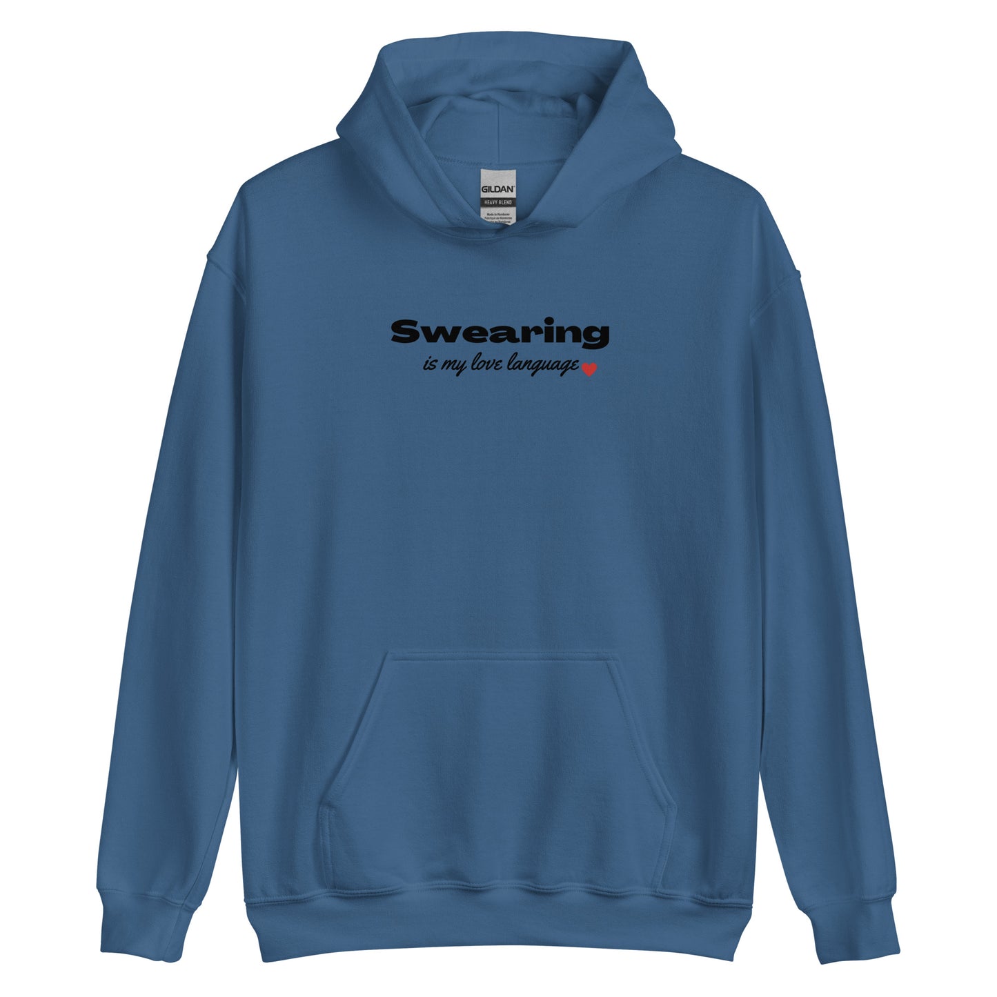 Swearing Is My Love Language Unisex Hoodie