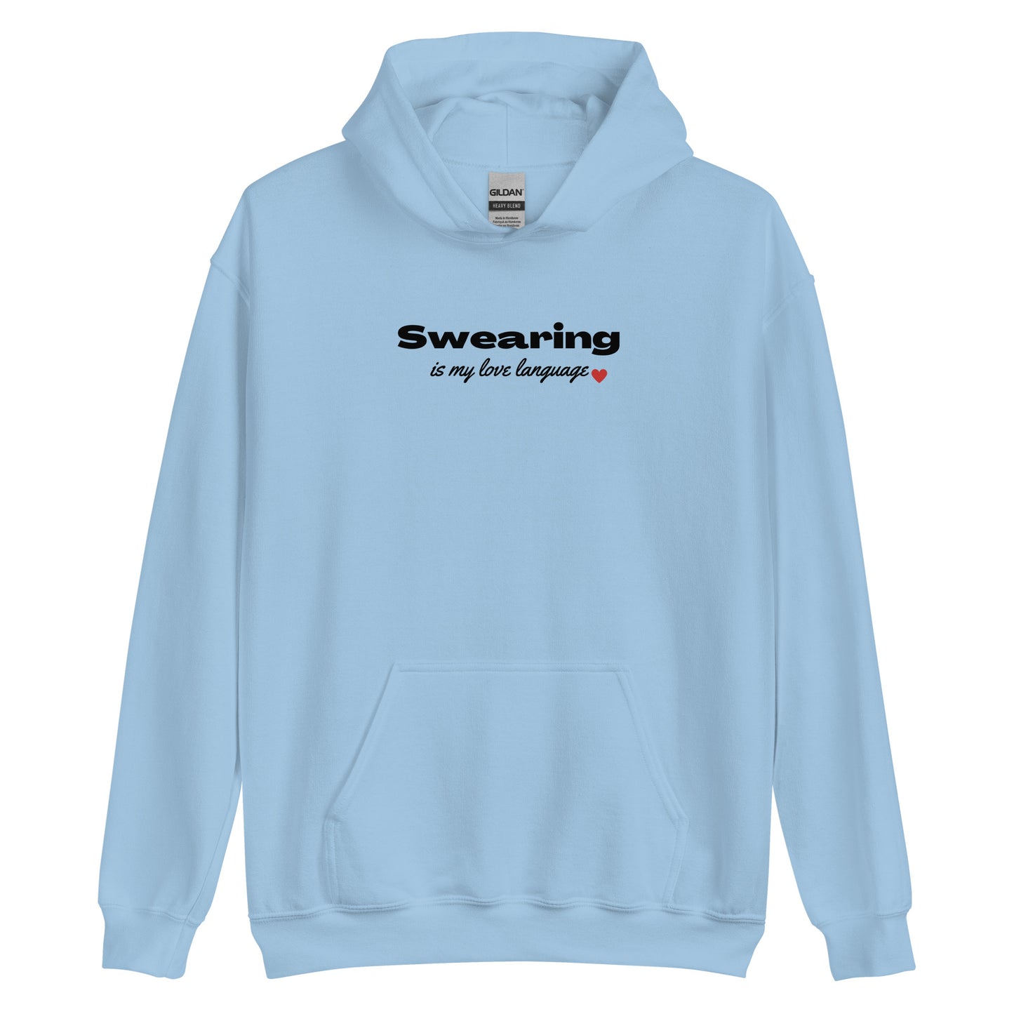 Swearing Is My Love Language Unisex Hoodie