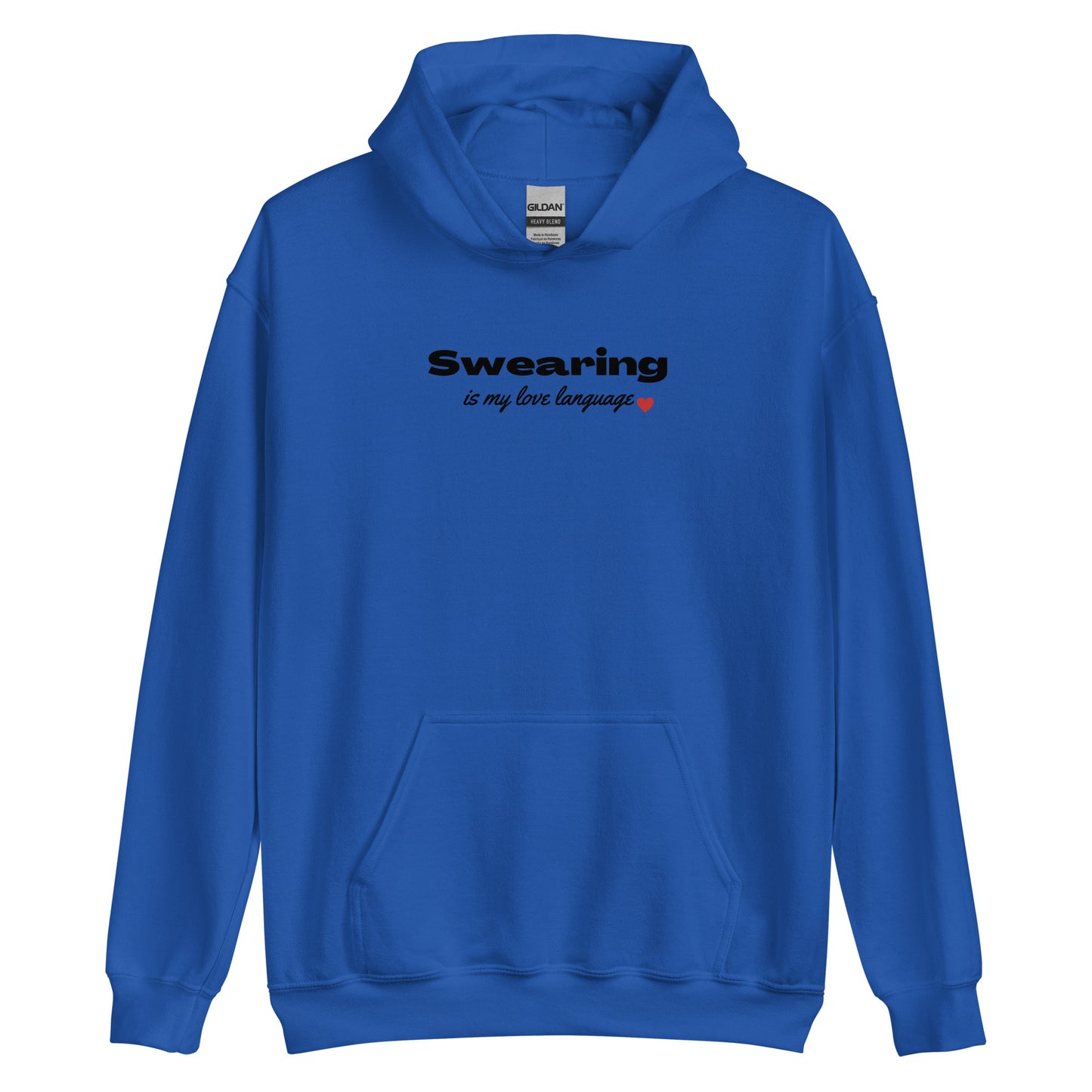 Swearing Is My Love Language Unisex Hoodie
