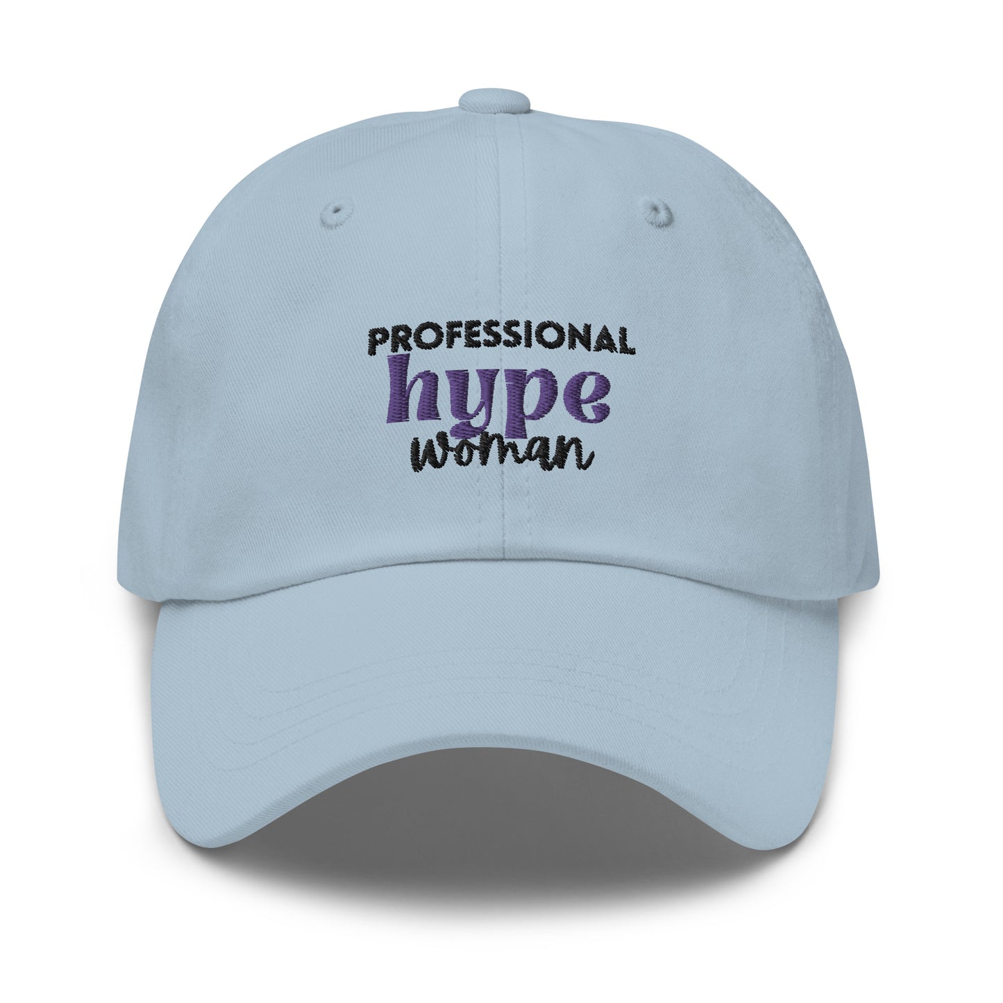 Professional Hype Woman Dad hat