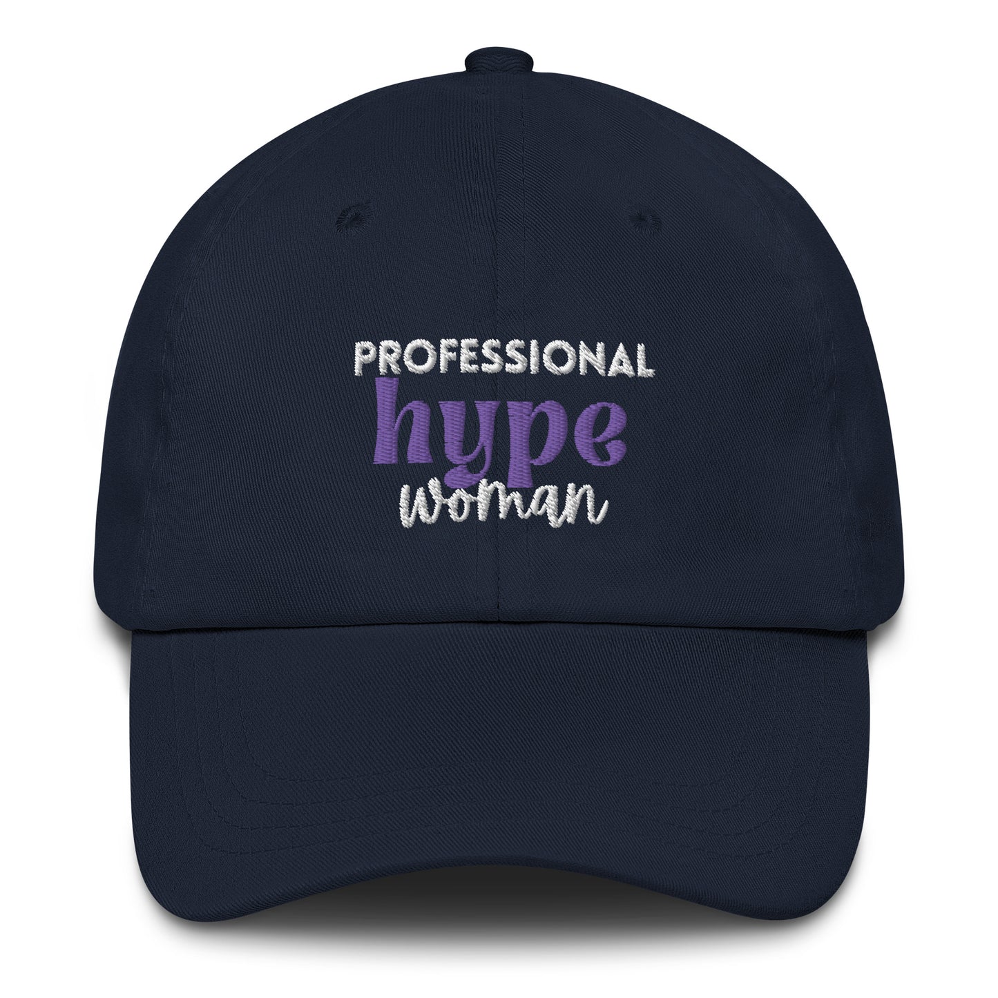 Professional Hype Woman Dad hat