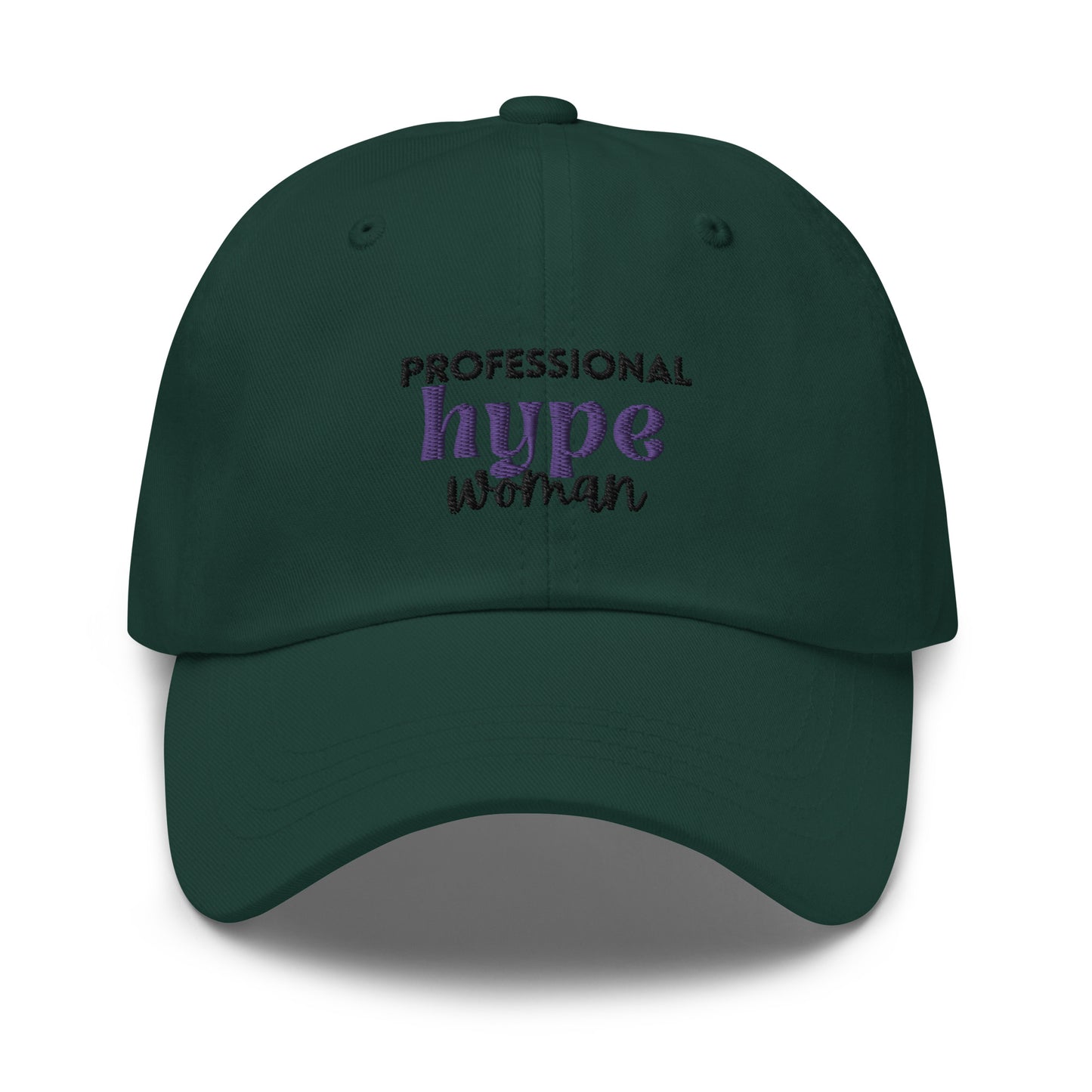 Professional Hype Woman Dad hat