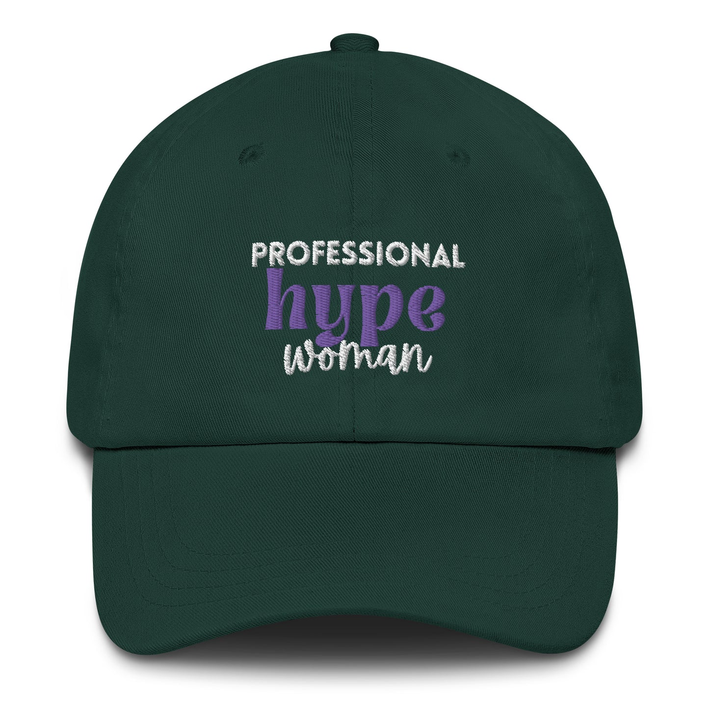 Professional Hype Woman Dad hat