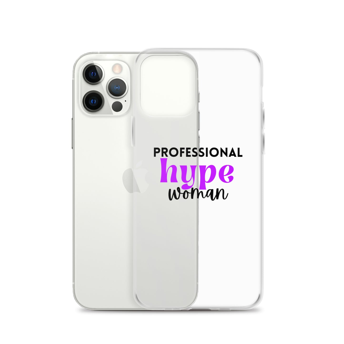 Professional Hype Woman Clear Case for iPhone®