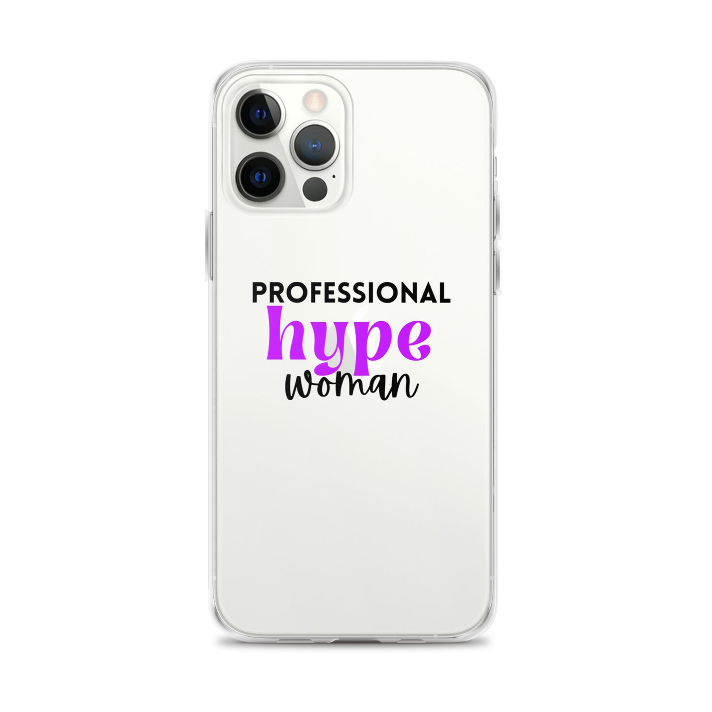 Professional Hype Woman Clear Case for iPhone®