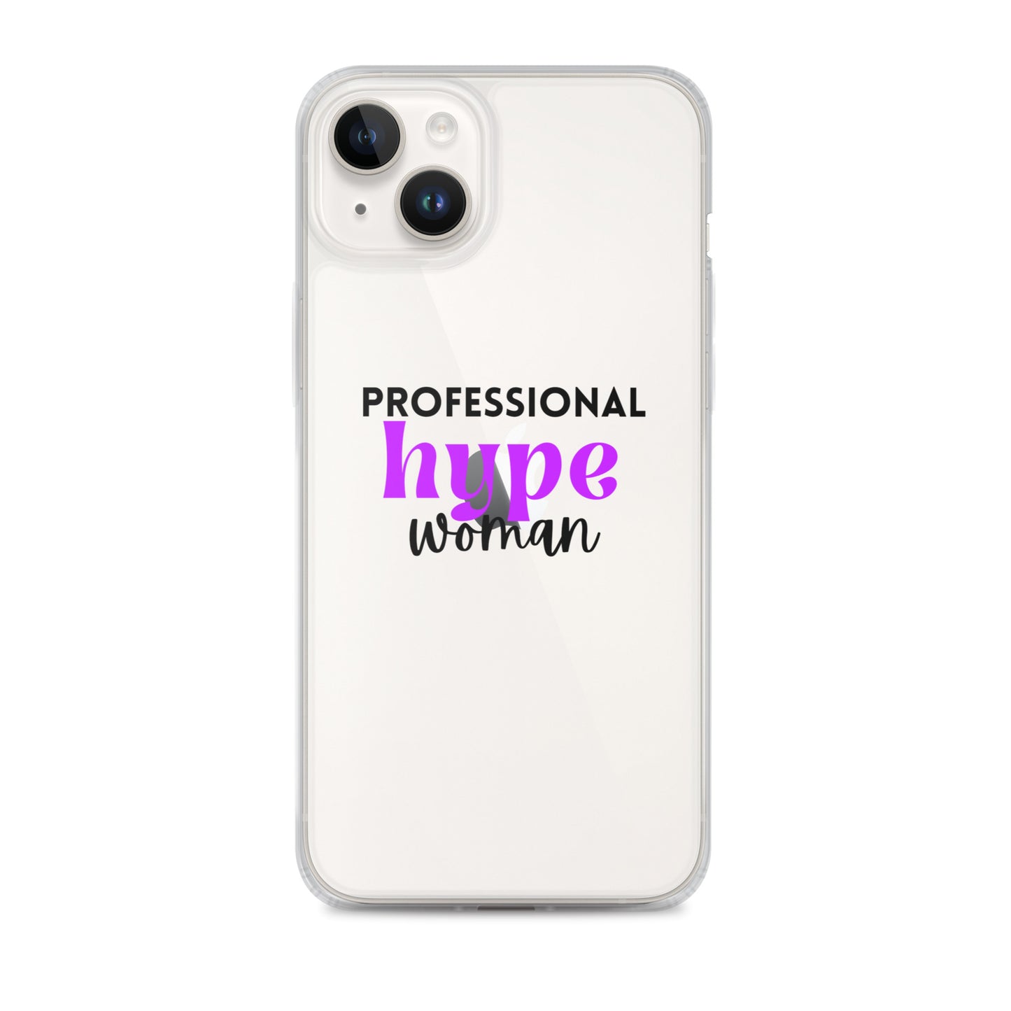 Professional Hype Woman Clear Case for iPhone®