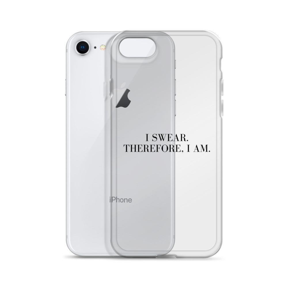 I Swear, Therefore I am Clear Case for iPhone®