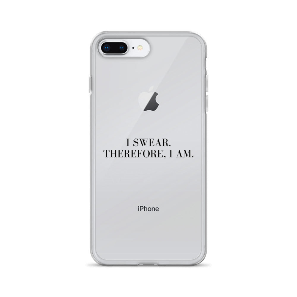 I Swear, Therefore I am Clear Case for iPhone®