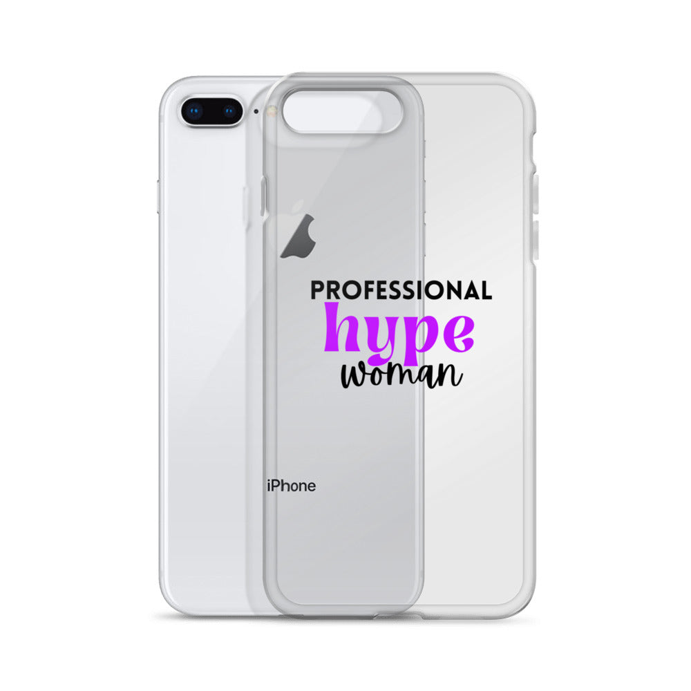 Professional Hype Woman Clear Case for iPhone®