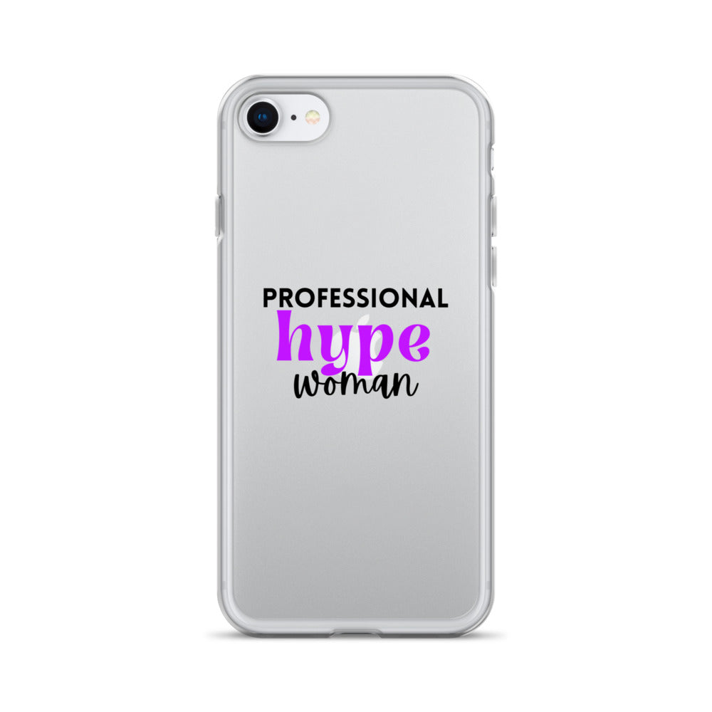 Professional Hype Woman Clear Case for iPhone®