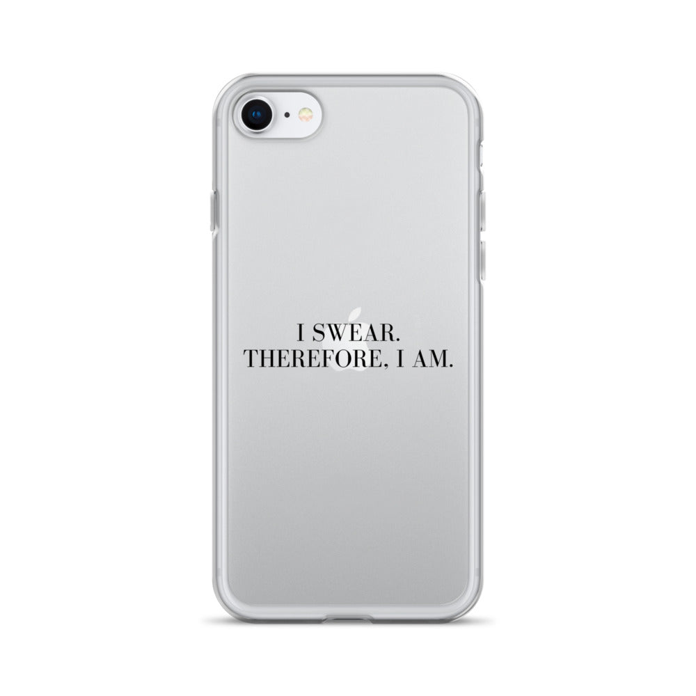 I Swear, Therefore I am Clear Case for iPhone®