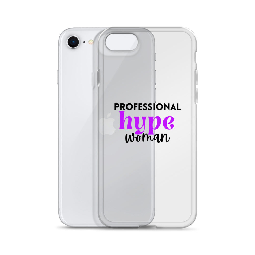 Professional Hype Woman Clear Case for iPhone®