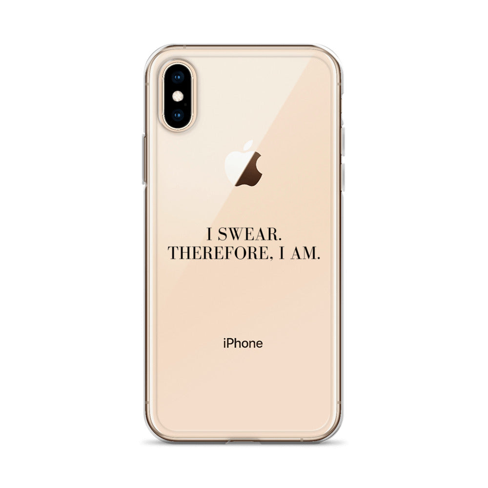 I Swear, Therefore I am Clear Case for iPhone®