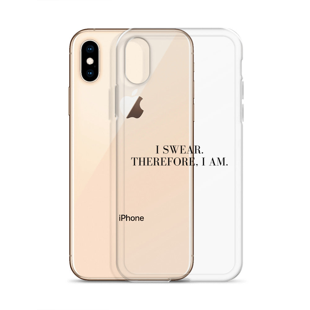 I Swear, Therefore I am Clear Case for iPhone®