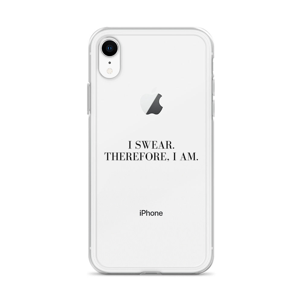 I Swear, Therefore I am Clear Case for iPhone®