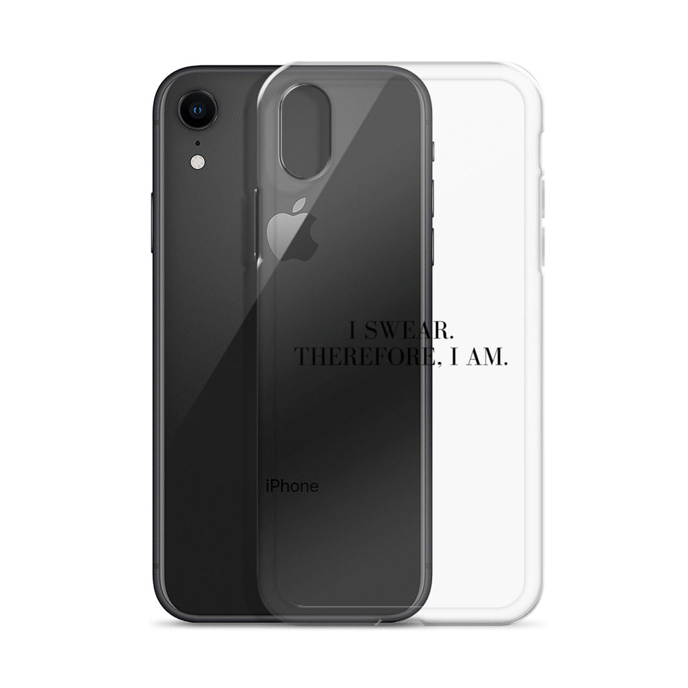 I Swear, Therefore I am Clear Case for iPhone®