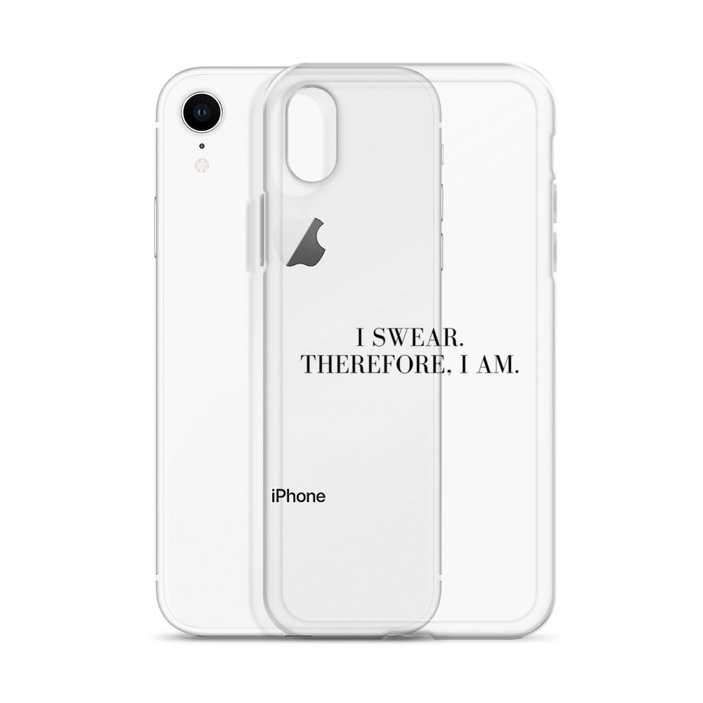 I Swear, Therefore I am Clear Case for iPhone®