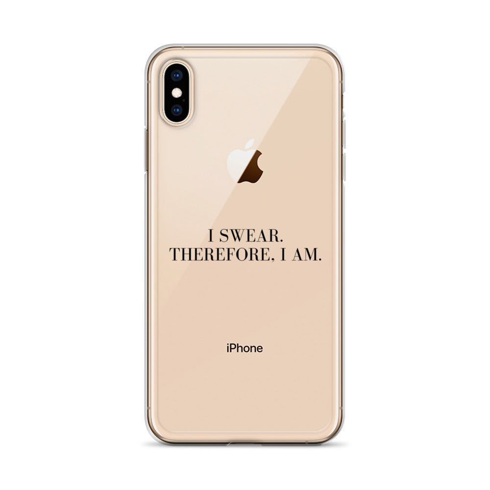 I Swear, Therefore I am Clear Case for iPhone®