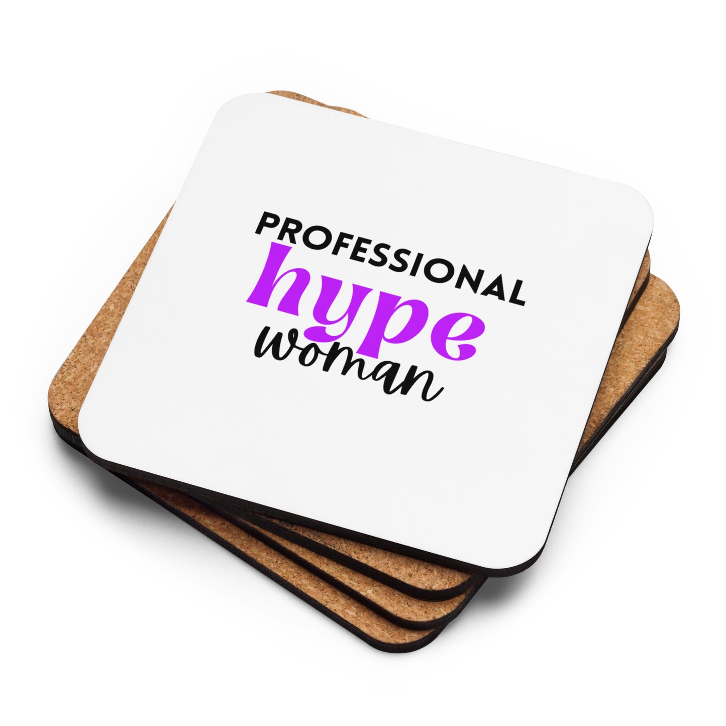 Professional Hype Woman Cork-back coaster