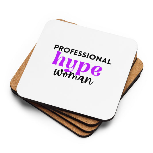 Professional Hype Woman Cork-back coaster