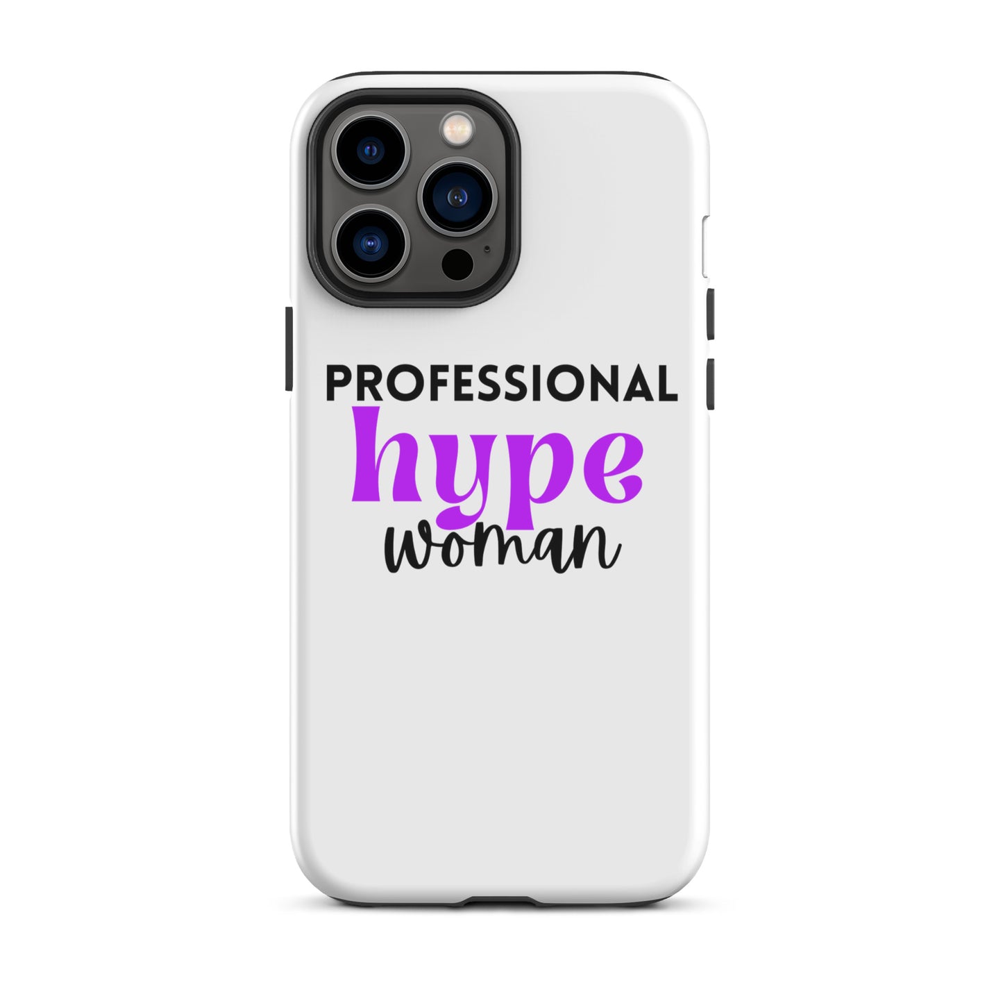 Professional Hype Woman Tough Case for iPhone®