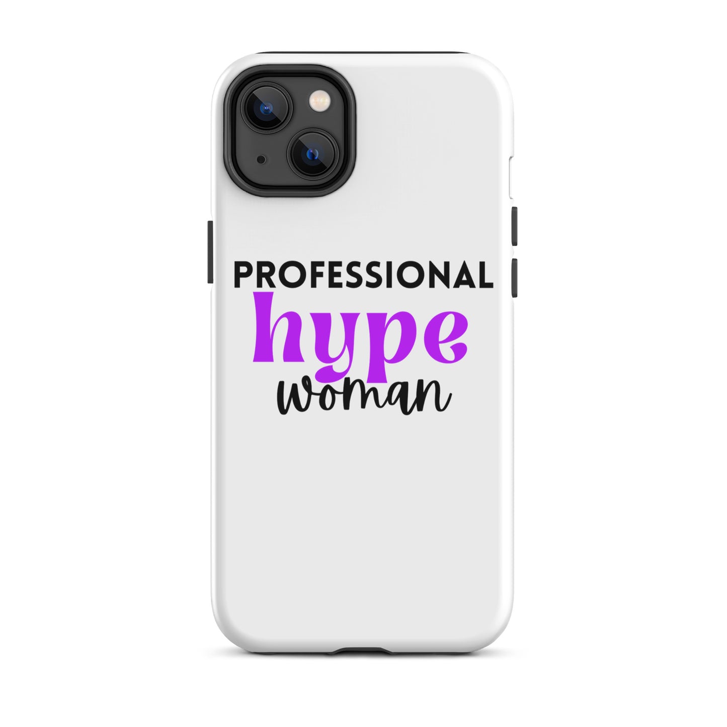 Professional Hype Woman Tough Case for iPhone®