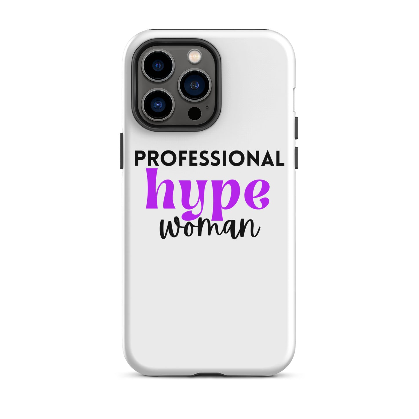 Professional Hype Woman Tough Case for iPhone®