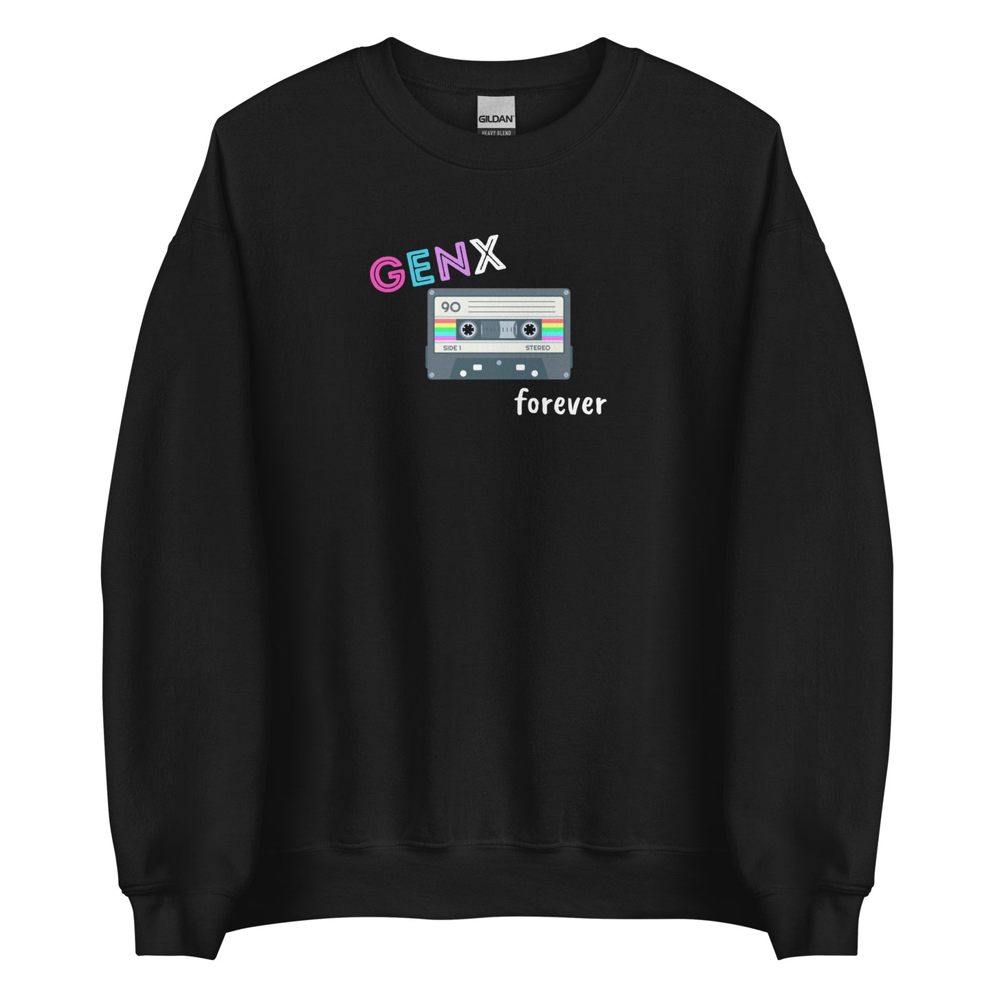 GenX Forever Unisex Sweatshirt