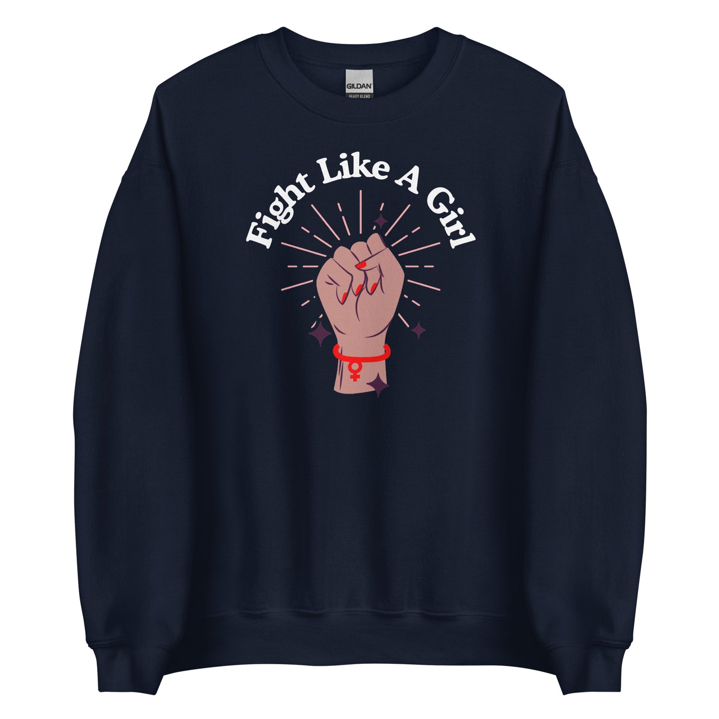 Fight Like A Girl Unisex Sweatshirt