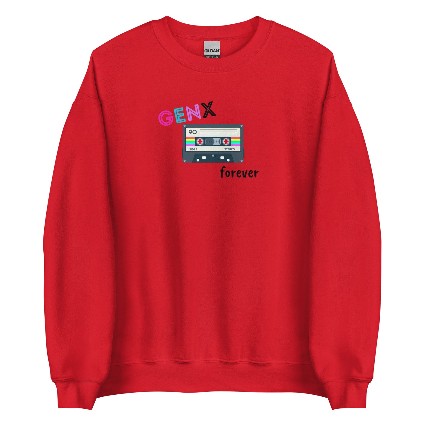 GenX Forever Unisex Sweatshirt