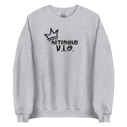 Notorious V.I.G. Unisex Sweatshirt