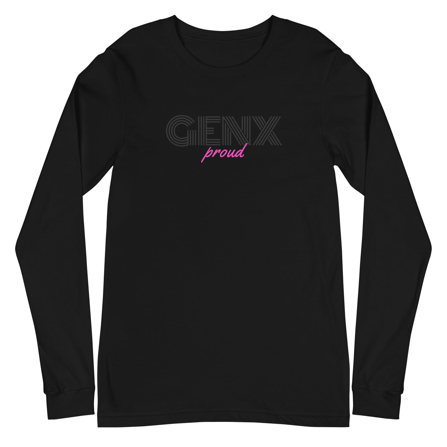 GenX Proud Unisex Long Sleeve Tee