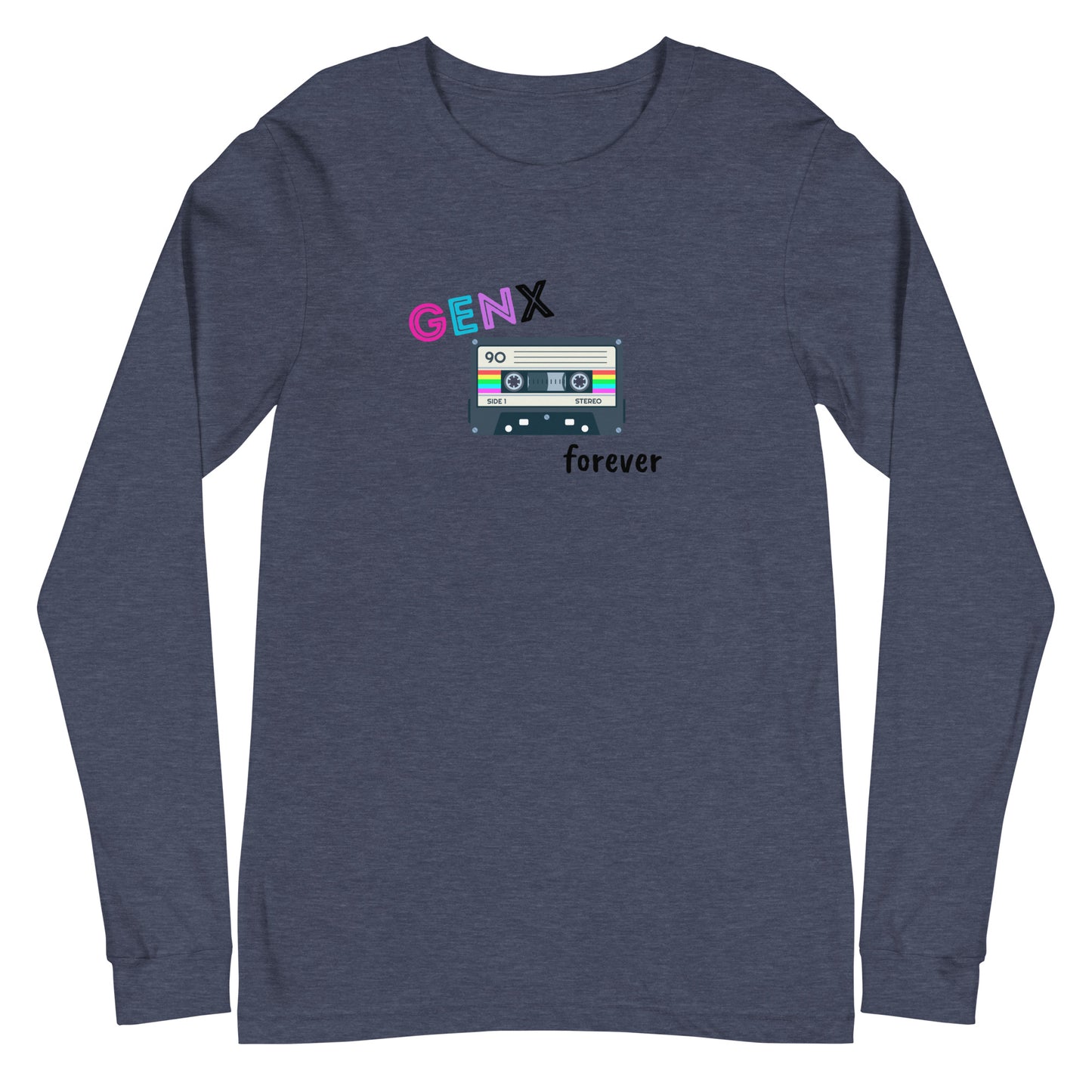 GenX Forever Unisex Long Sleeve Tee