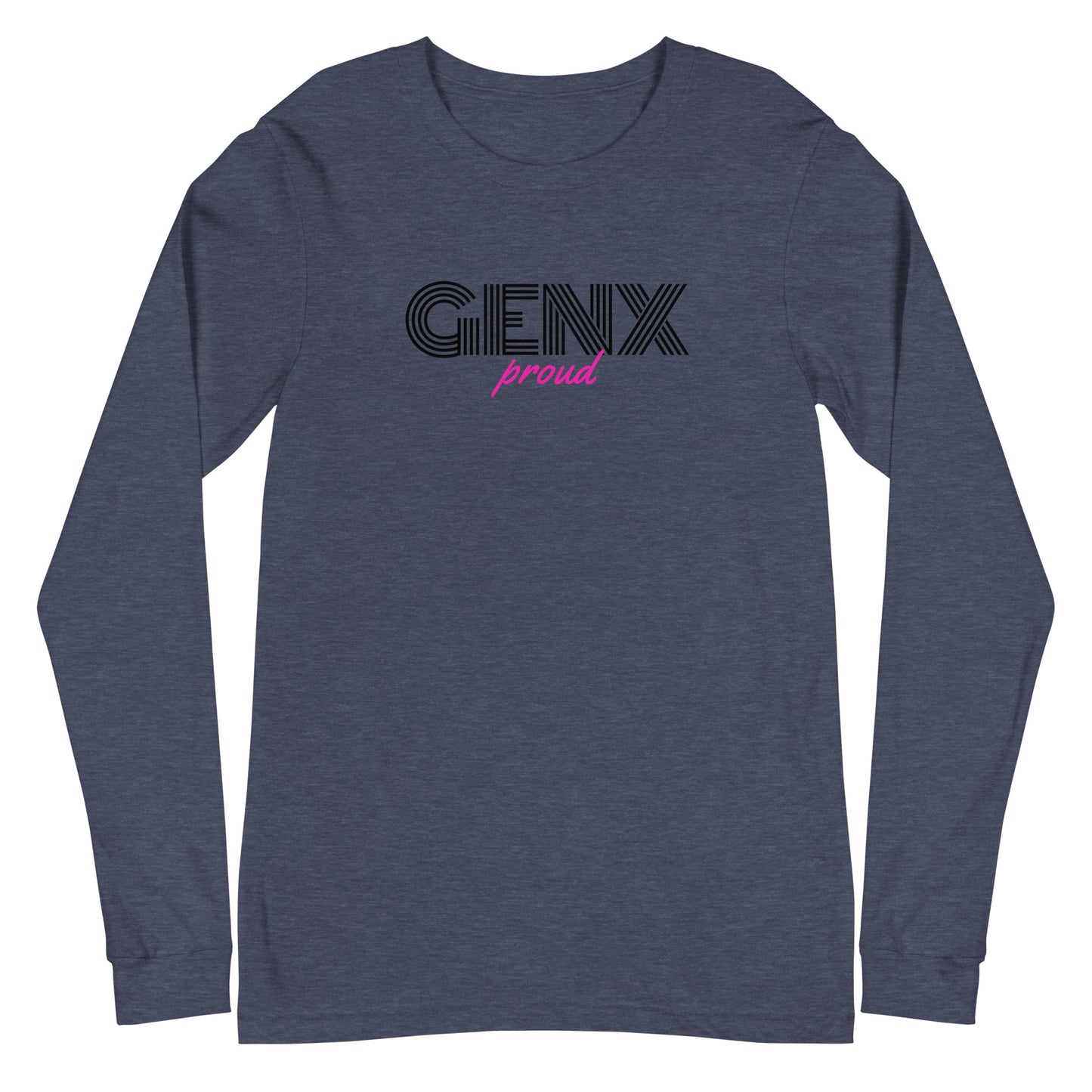 GenX Proud Unisex Long Sleeve Tee