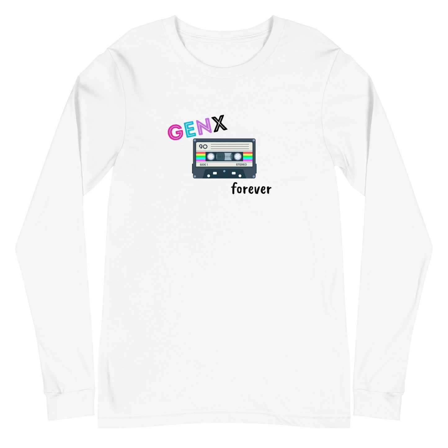 GenX Forever Unisex Long Sleeve Tee